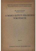 Pais István - A Marx előtti filozófia története