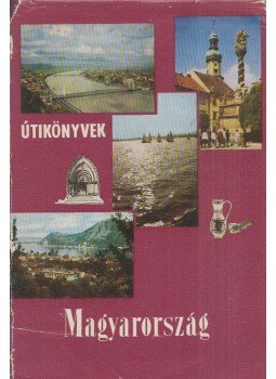 Papp Antal - Magyarország Papp Antal - Magyarország, Budapest 1967 antikvár könyv