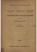 Brósz Róbert - Pólay Elemér,Móra Mihály - A római magánjog elemei I. kötet