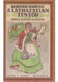 Benedek Marcell - A láthatatlan testőr