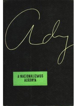 Ady Endre - A nacionalizmus alkonya Ady Endre - A nacionalizmus alkonya, Budapest 1959 antikvár könyv
