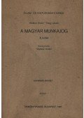Nagy László,Weltner Andor - A magyar munkajog II. kötet