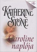 Stone, Katherine - Caroline naplója