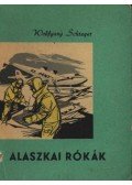 Schreyer, Wolfgang - Alaszkai rókák