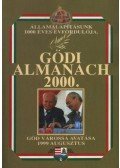 Bátorfi József (szerk.),Gyüre János (szerk.),Pártos Judit (szerk.),Láng József (szerk.) - Gödi almanach 2000.