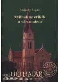 Motesiky Árpád - Nyílnak az erikák a várdombon (dedikált)