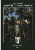 Békés Sándor - Millenniumi Vadászati Almanach 2000. - Baranya Megye