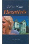 Plain, Belva - Hazatérés