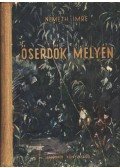 Németh Imre - Őserdők mélyén