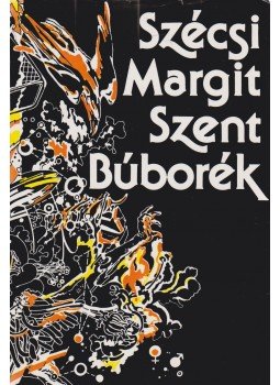 Szécsi Margit - Szent Búborék (dedikált) Szécsi Margit - Szent Búborék (dedikált), Budapest 1974 antikvár könyv