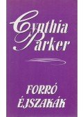 Cynthia Parker - Forró éjszakák
