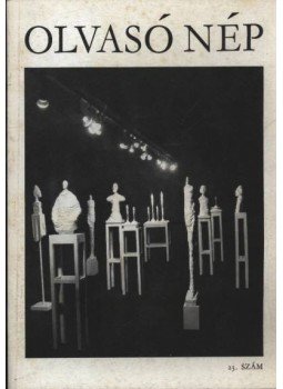 Tóbiás Áron - Olvasó nép 23. Tóbiás Áron - Olvasó nép 23., Budapest 1985 antikvár könyv