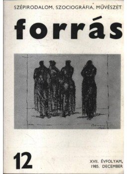 Hatvani Dániel - Forrás 12. Hatvani Dániel - Forrás 12., Kecskemét 1985 antikvár könyv