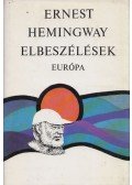 Ernest Hemingway - Elbeszélések