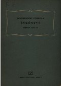 Dr. Fehér Dániel (szerk.),Dr. Pallay Nándor (szerk.) - Erdőmérnöki Főiskola Évkonyve Sopron 1951-52.