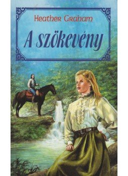 Graham, Heather - A szökevény, Debrecen 1996 antikvár könyv