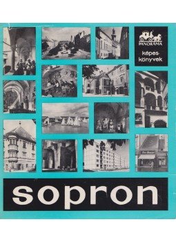 Csatkai Endre, Friedrich Károly - Sopron Csatkai Endre, Friedrich Károly - Sopron, Budapest 1971 antikvár könyv
