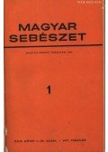 Dr. Rubányi Pál (főszerk.) - Magyar sebészet 1977/78