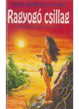 Mckee, Lynn Armistead - Ragyogó csillag