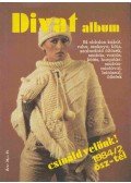 Potoczky Júlia (szerk.) - Divat album - Csináld velünk! 1984/2 ősz-tél