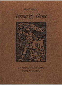 Holl Béla - Ferenczffy Lőrincz