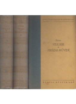 Heine, Heinrich - Versek és prózai művek I-II. Heine, Heinrich - Versek és prózai művek I-II., Budapest 1960 antikvár könyv