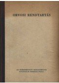  - Orvosi rendtartás