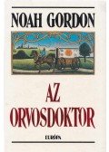 Noah Gordon - Az orvosdoktor