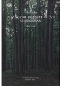 Halász Aladár - A magyar erdészet 70 éve számokban 1920-1990.