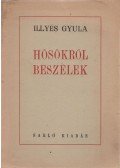 Illyés Gyula - Hősökről beszélek