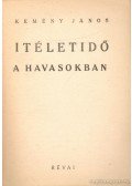 Kemény János - Itéletidő a havasokban