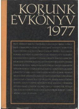 Több szerző - Korunk évkönyv 1977 Több szerző - Korunk évkönyv 1977, Kolozsvár 1977 antikvár könyv