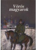 Eszes Máté - Vörös magyarok