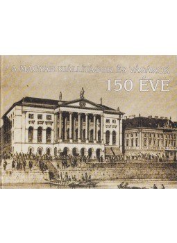 Kapalyag Imre (szerk.) - A magyar kiállítások és vásárok 150 éve, Budapest 1992 antikvár könyv