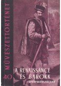 Ybl Ervin,Csemegi József - A renaissance és barokk Spanyolországban