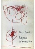 Bihari Sándor - Rajzok a levegőre