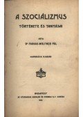 Wolfner Pál - A szociálizmus története és tanitásai