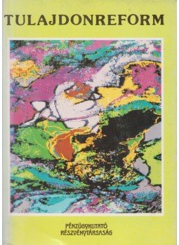 Lengyel László - Tulajdonreform Lengyel László - Tulajdonreform, 1988 antikvár könyv
