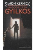 Kernick, Simon - Másodállása: gyilkos