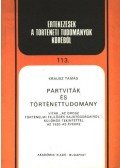 Krausz Tamás - Pártviták és történettudomány