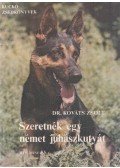 Kováts Zsolt dr. - Szeretnék egy német juhászkutyát