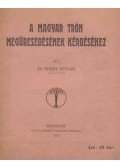 Dr. Ereky István - A magyar trón megüresedésének kérdéséhez