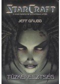Grubb, Jeff - Tűzkeresztség