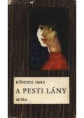 Kőszegi Imre - A pesti lány