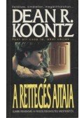 Dean R. Koontz - A rettegés ajtaja