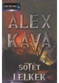 Kava, Alex - Sötét lelkek
