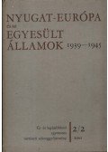 Több szerkesztő - Nyugat-Európa és az Egyesült Államok 1939-1945.