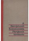  - A Szovjetunió Kommunista Pártjának története