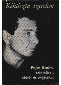 Fejes Endre - Kéktiszta szerelem