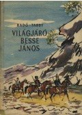 Tardy Lajos,Radó György - Világjáró Besse János